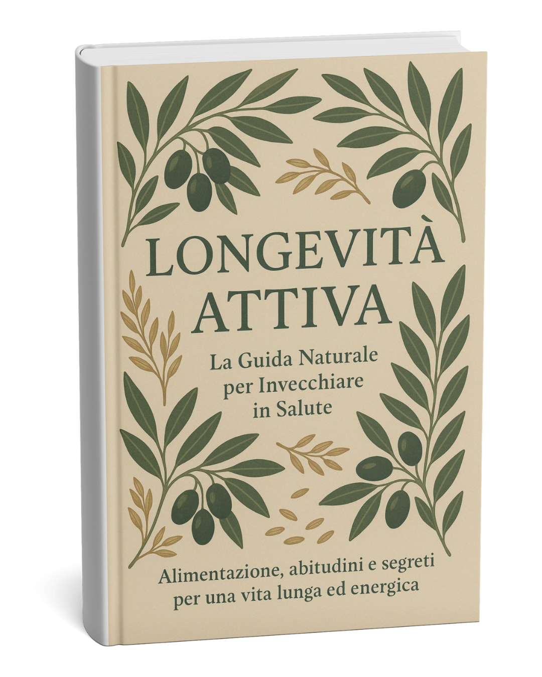 Longevità Attiva: La Guida Naturale per Invecchiare in Salute